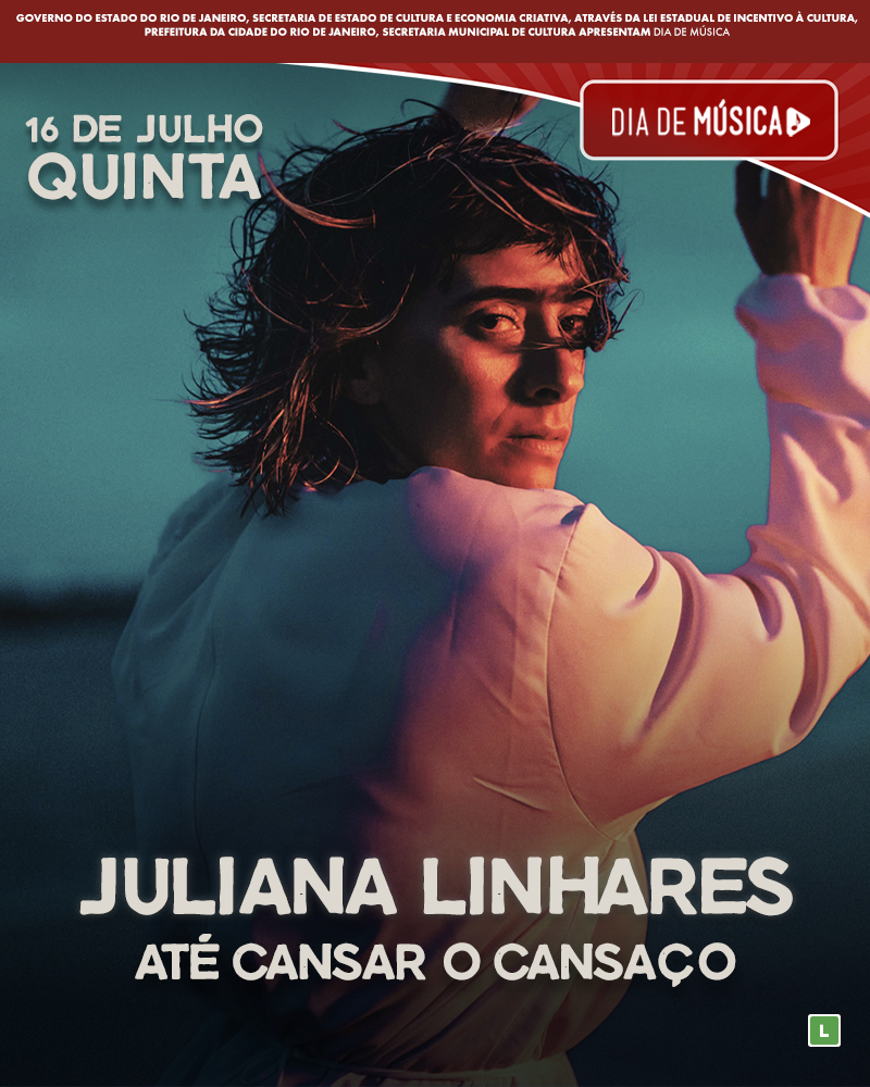 Juliana Linhares - Até Cansar o Cansaço